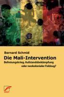Schmid, B: Mali-Intervention