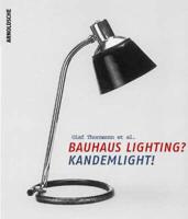 Bauhaus Lighting? Kandemlight!