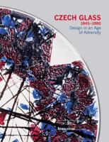 Czech Glass, 1945-1980