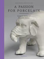 A Passion for Porcelain