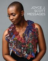 Joyce J. Scott - Messages