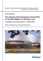 The Impact of the European Convention on Human Rights on Russian Law