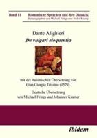 Dante Alighieri: De vulgari eloquentia. mit der italienischen Übersetzung von Gian Giorgio Trissino (1529)