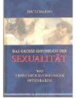 Das grosse Handbuch der Sexualität
