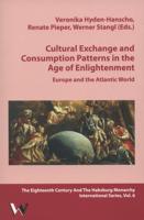 Cultural Exchange and Consumption Patterns in the Age of Enlightenment