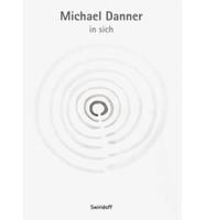 Michael Danner - in sich