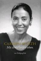 Bok, W: Carmen Würth · Mit dem Herzen sehen