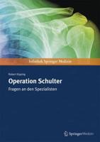 Operation Schulter : Fragen an den Spezialisten