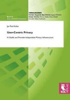 User-Centric Privacy