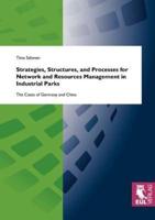 Strategies, Structures, and Processes for Network and Resources Management in Industrial Parks