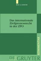 Das Internationale Zivilprozessrecht in Der ZPO