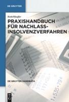 Praxishandbuch Für Nachlassinsolvenzverfahren