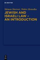 Jewish and Israeli Law - An Introduction