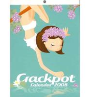 Crackpot 2008 Calendar