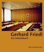 Gerhard Friedl [German-Language Edition]