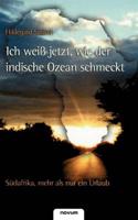 Saukel, H: Ich wei?? jetzt, wie der indische Ozean schmeckt