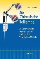 Die Chinesische Heillampe