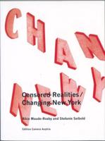 Censored Realities / Changing New York