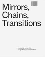 Till Velten: Mirrors, Chains, Transitions