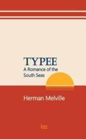 Typee:A Romance of the South Seas