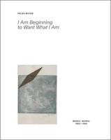 Helga Michie: I Am Beginning to Want What I Am