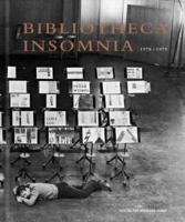 Loys Egg & Peter Weibel: Bibliotheca Insomnia 1978-1979