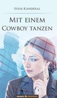 Mit einem Cowboy tanzen