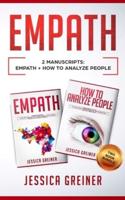 Empath: 2 Manuscripts: Empath And How To Analyze People