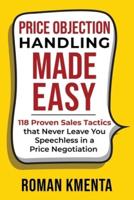 Price Objection Handling Made Easy