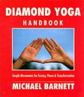 Diamond Yoga Handbook