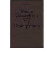 Meine Grosseltern / My Grandparents
