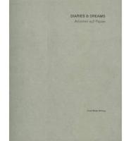 Diaries and Dreams - Arbeiten Auf Papier