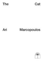 Ari Marcopoulos: The Cat