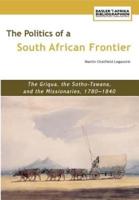 The Politics of a South African Frontier