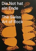 The Swiss Art of Rock