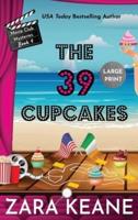 The 39 Cupcakes (Movie Club Mysteries, Book 4): Large Print Edition