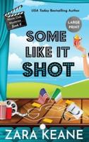 Some Like It Shot (Movie Club Mysteries, Book 6): Large Print Edition