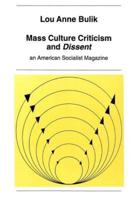 Mass Culture Criticism and Dissent