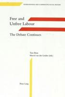 Free and Unfree Labour
