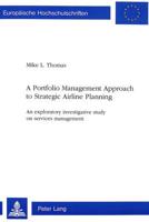 A Portfolio Management Approach to Strategic Airline Planning