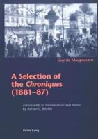 A Selection of the Chroniques (1881-87)