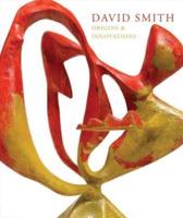David Smith - Origins & Innovations