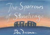 The Sparrows of Stonehenge