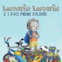 Leonardo Leopardo E I Suoi Primi Soldi