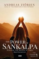 The Power of Sankalpa