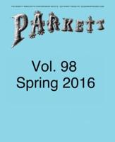 Parkett No. 98: Ed Atkins, Theaster Gates, Lee Kitt, Mika Rottenberg