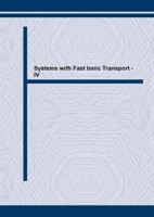 Systems With Fast Ionic Transport - IV