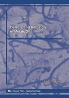 Defects and Diffusion in Metals XII