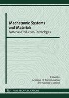 Mechatronic Systems and Materials: Materials Production Technologies