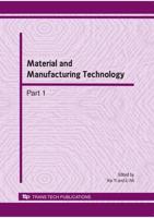 Material and Manufacturing Technology